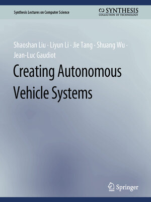 cover image of Creating Autonomous Vehicle Systems
